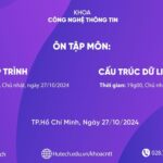 Câu lạc bộ Olympic Tin học tổ chức các buổi ôn tập dành cho các môn Cơ Sở Lập Trình và Cấu Trúc Dữ Liệu & Giải Thuật